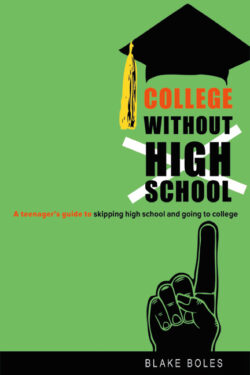 Book cover for "College without High School" by Blake Boles